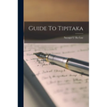 Guide To Tipitaka