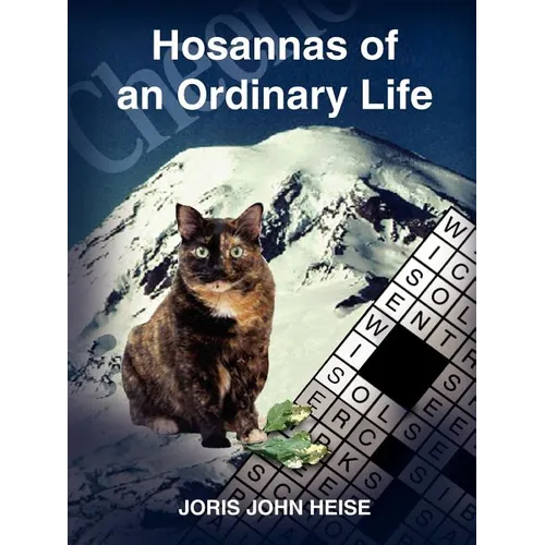 Hosannas of an Ordinary Life