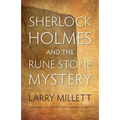 Sherlock Holmes and the Rune Stone Mystery