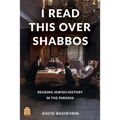 I Read This Over Shabbos