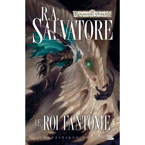 Transitions, T3: Le Roi fantôme