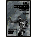 The Dissident Review Vol. I