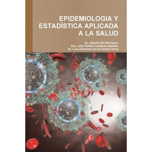 Epidemiologia Y Estadística Aplicada a la Salud
