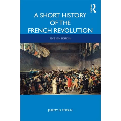 A Short History of the French Revolution