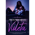 Profundamente Violeta (Oferta Especial 3 en 1)