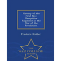 History of the First New Hampshire Regiment in the War of the Revolution. - War College Series