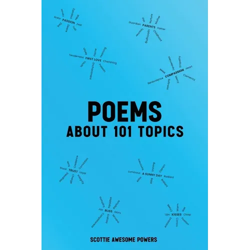 Poems: About 101 Topics