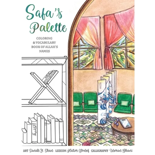 Safa's Palette: Coloring and Vocabulary Book of Allah's Names