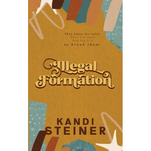 Illegal Formation: Special Edition