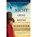 Nicht ohne meine Schwester