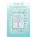 Gaze of Compassion