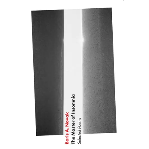 The Master of Insomnia: Selected Poems