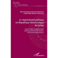 Le régionalisme politique en république démocratique du Congo: Enjeux et défis de l'Administration publique parlementaire provinciale, cas de la provi