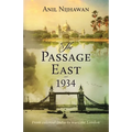The Passage East 1934: Historical Fiction