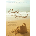 Built on the Sand
