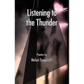 Listening to the Thunder, Poems