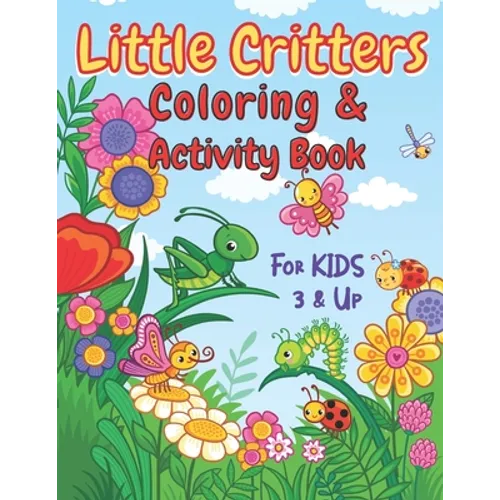 Little Critters Coloring and Activity Book for Kids