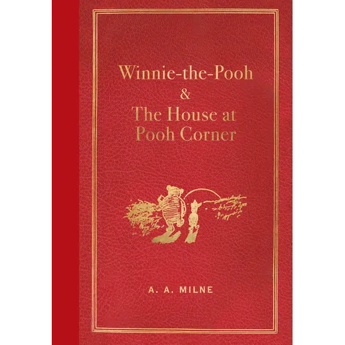 Winnie-The-Pooh and the House at Pooh Corner (Masterpiece Library Edition)