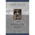 The Mistletoe Bride
