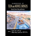 Handbook of Teen and Novice Drivers: Research, Practice, Policy, and Directions