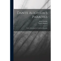 Dante Alighieri'S Paradies: Dritte Abtheilung Der Göttlichen Komödie