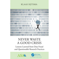Never Waste a Good Crisis: Lessons Learned from Data Fraud and Questionable Research Practices