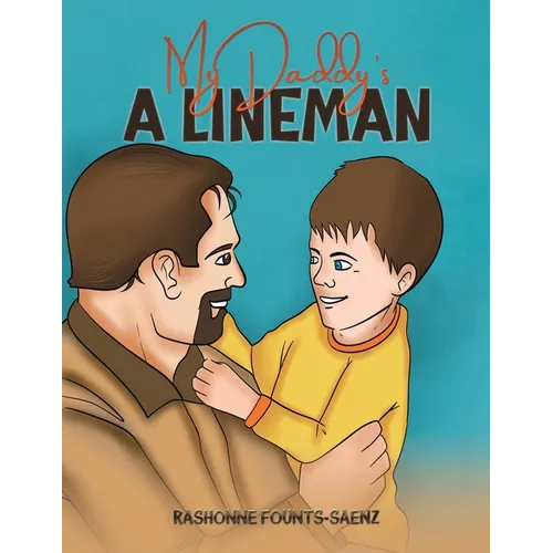 My Daddy's a Lineman