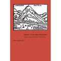 Miners of the Red Mountain: Indian Labor in Potosí, 1545-1650