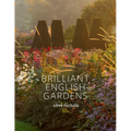 Brilliant English Gardens