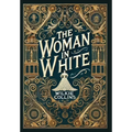 The Woman in White (Collector's Edition) (Laminated Hardback with Jacket)