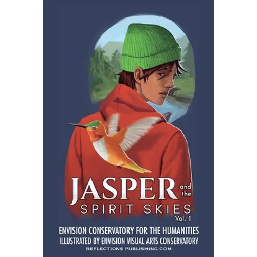 Jasper and the Spirit Skies - Volume 1