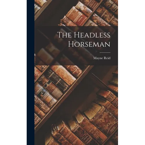 The Headless Horseman