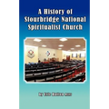 A History of Stourbridge National Spiritualist Church