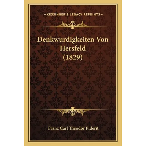 Denkwurdigkeiten Von Hersfeld (1829)