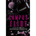 Campus Flirt- Special Edition: A Friends-to-Lovers New Adult College Sports Romance