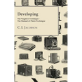 Developing - The Negative-Technique - The Manual of Photo-Technique