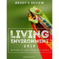 Brody's Review: Living Environment 2019: Living Environment Review in Less Than 100 Pages