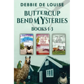 Buttercup Bend Mysteries - Books 1-3