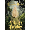 A Lady's Destiny