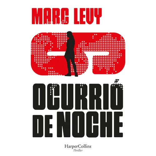 Ocurrió de noche