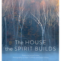 The House the Spirit Builds