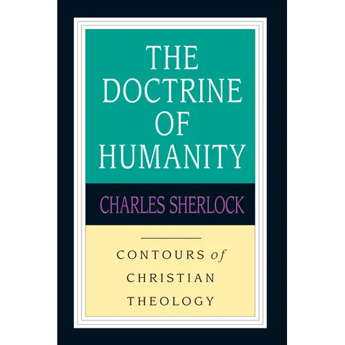 The Doctrine of Humanity
