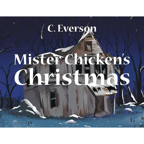 Mister Chicken's Christmas