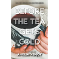 Before the Tea Gets Cold