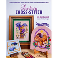 Fantasy Cross-Stitch: Create Legendary Beasts, Mythical Spirits, and Fairy-Tale Realms to Adorn Your Castle Halls