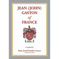 Jean (John) Gaston of France