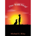 One Wish Away