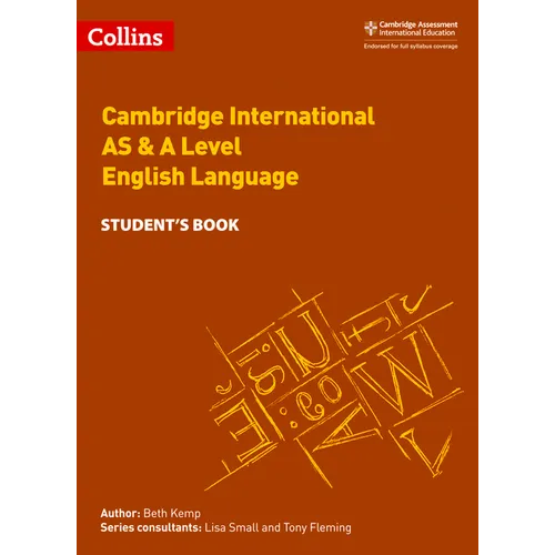 Cambridge International Examinations - Cambridge International as and a Level English Language Student Book
