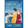 Death on the Isle of Love (Large Print): A 1920's Murder Mystery