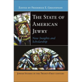 The State of American Jewry: New Insights and Scholarship